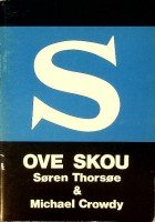 Thorsoe, S. and M. Crowdy - Ove Skou Copenhagen