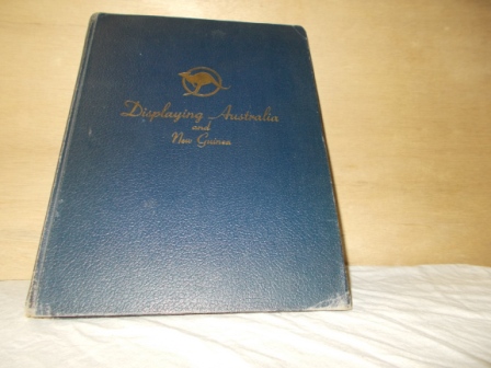 BRIDGES, JOHN G. (EDITOR) - Displaying Australia and New Guinea