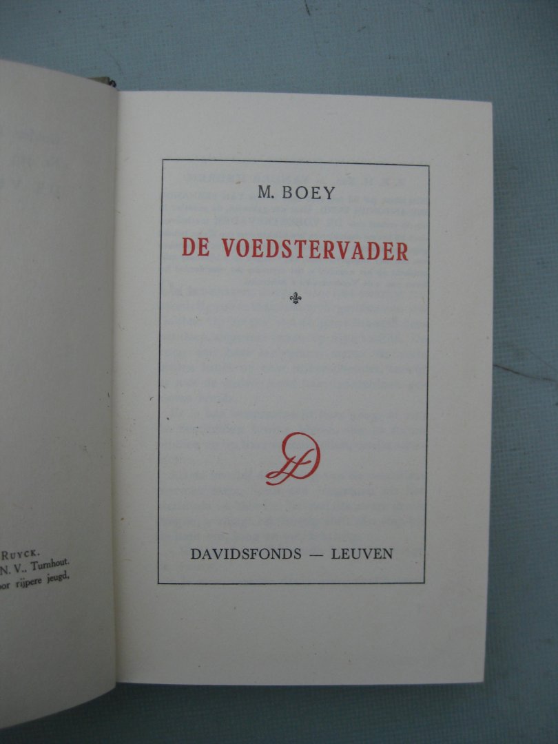 Boey, M. - De voedstervader.