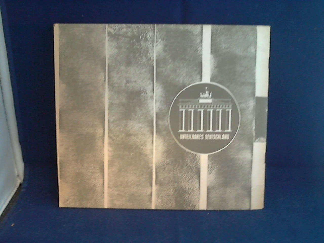 Fotos AP, Bauer, Berlin Bild, Conti-Press etc - Berlin 13. August 1961 / Kuratorium Unteilbares Deutschland Bonn-Berlin