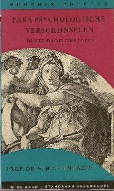 Para-Psychologische verschijnselen in het dagelijks leven.