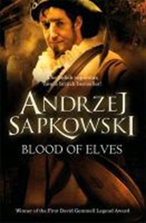 Andrzej Sapkowski - Blood of Elves