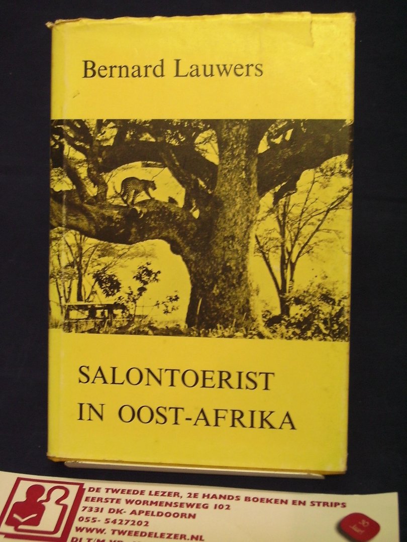 Lauwers, Bernard - Salontoerist in oost-Afrika