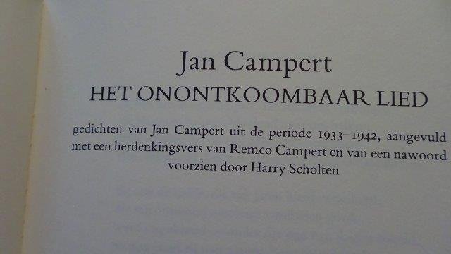 Campert, Jan - Het onontkoombaar lied.
