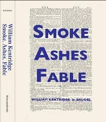 Koerner, Margaret K. - William Kentridge in Bruges  Smoke, Ashes, Fable