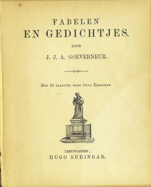 Goeverneur, J.J.A., (met 24 plaatjes naar Otto Eerelman) - Goeverneur's Fabelboek: Fabelen en Gedichtjes