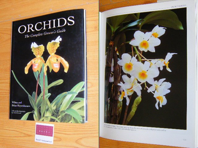 Wilma Rittershausen, Brian Rittershausen - Orchids. The Complete Grower's Guide