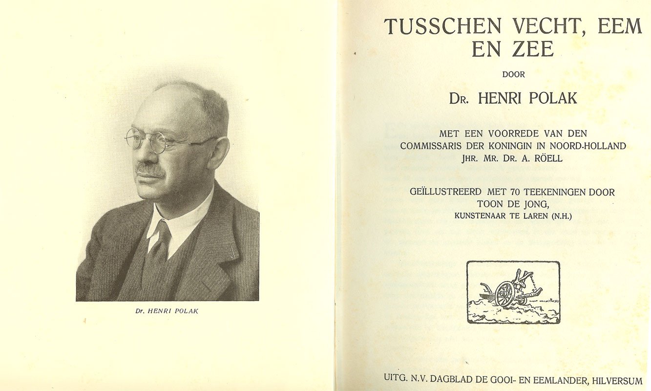 Dr. Henri Polak - Tusschen Vecht, Eem en Zee