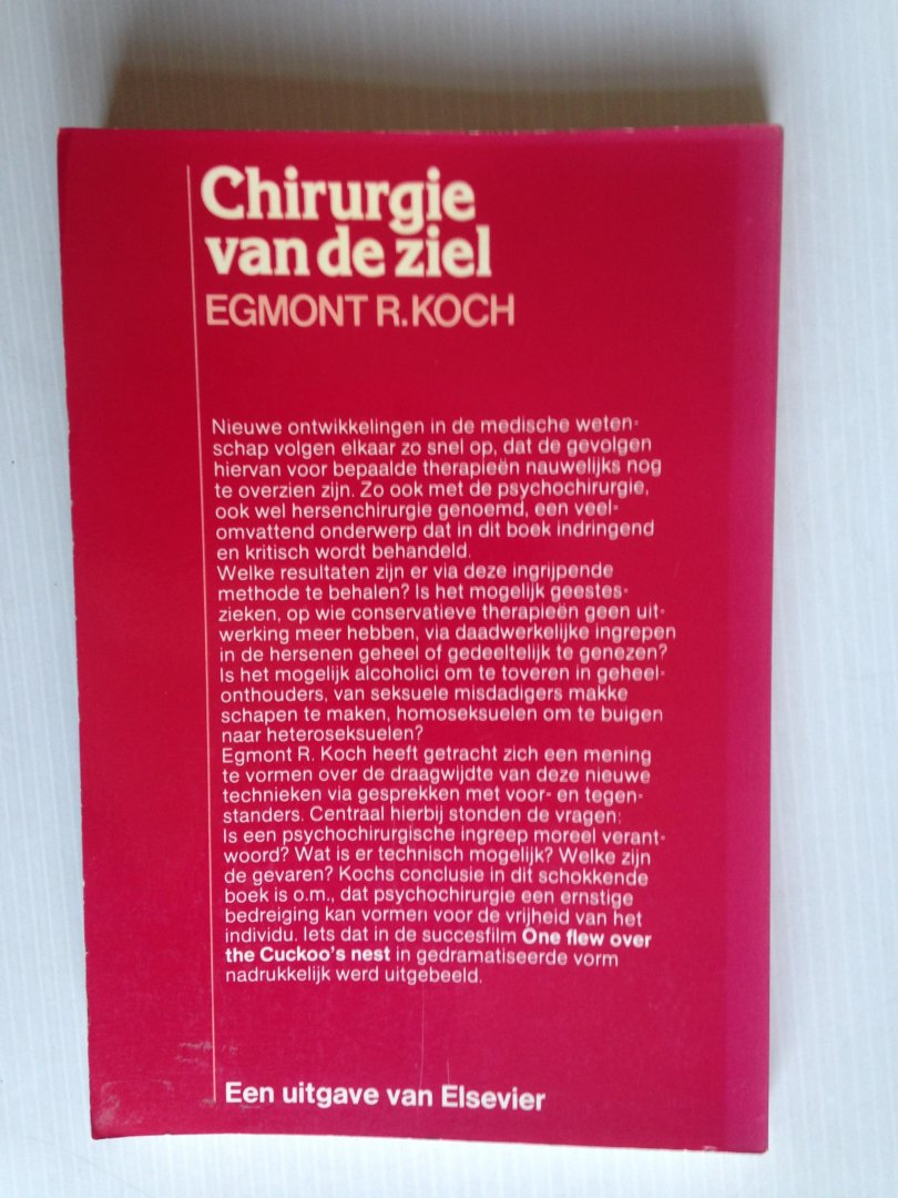 Koch, Egmont R. - Chirurgie van de ziel