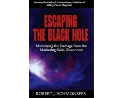 Robert J. Schmonsees - Escaping the Black Hole