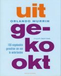 Murrin, Orlando - Uitgekookt -150 ongekookte gerechten om van te watertanden