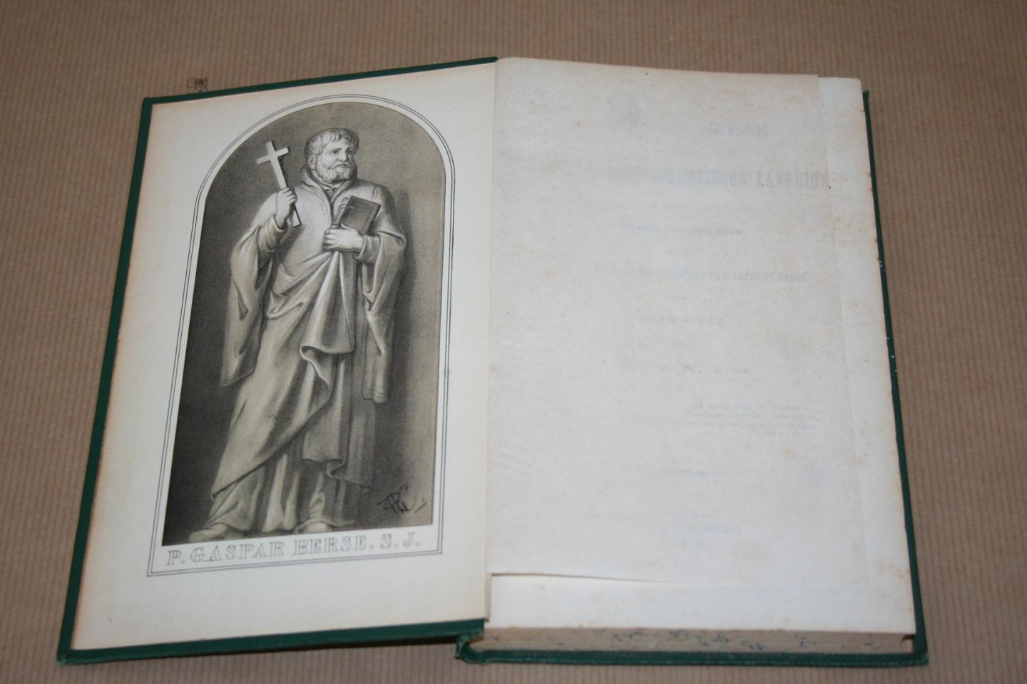 - Gaspar Berse of de Nederlandsche Franciscus Xaverius  ...Geschiedenis der sociëteit van Jezus in Indië  van 1546 - 1553
