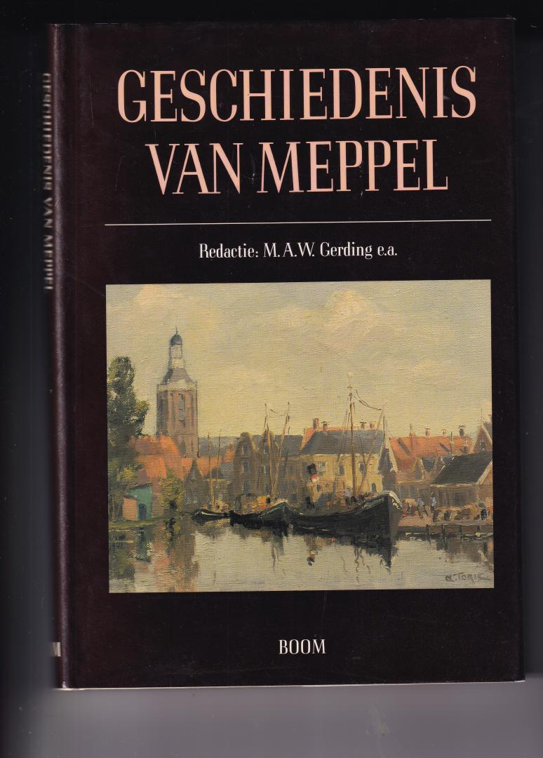 Gerding, M.A.W et al. red. - Geschiedenis van Meppel