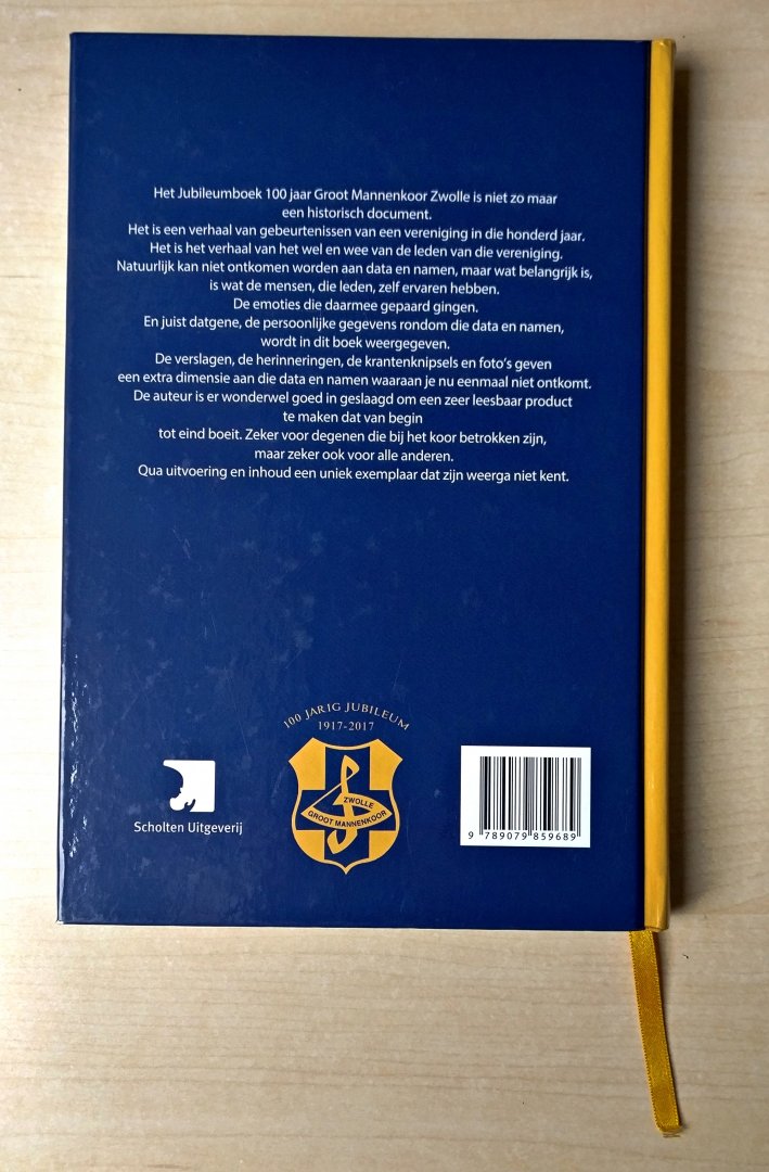  - Groot Mannenkoor Zwolle - 100 jarig jubileum 1917 - 2017 - jubileumboek