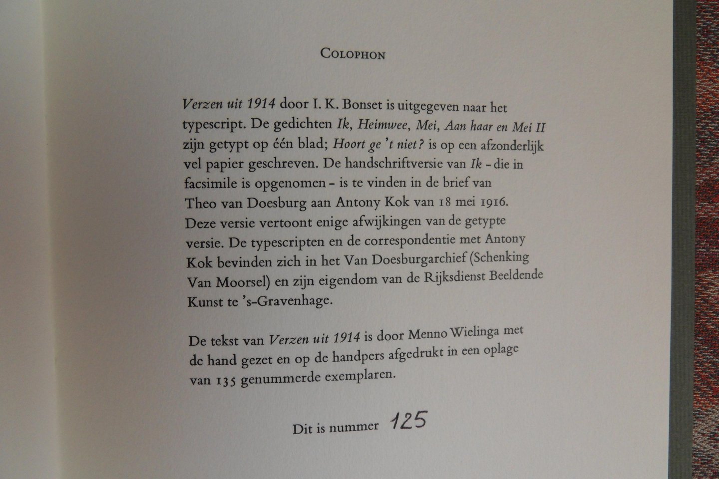 Bonset, i.k. (pseudoniem van Theo van Doesburg, 1883 - 1931). - Verzen uit 1914. [ Genummerd ex. 125 / 135 ].