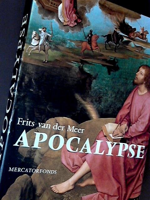 Meer, Frits van der - Apocalypse - Visioenen uit het Boek der Openbaring in de kunst