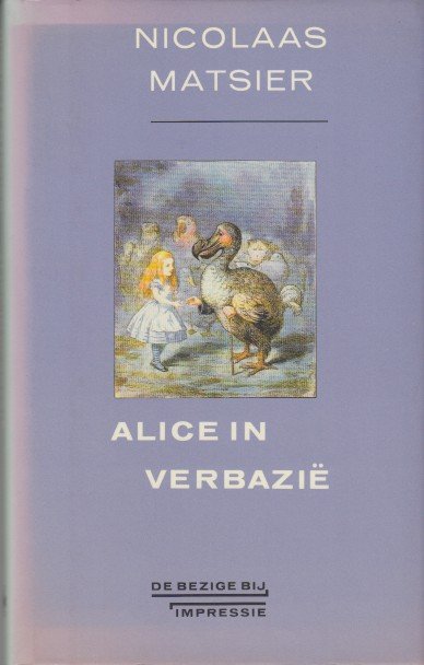 Matsier, Nicolaas - Alice in Verbazië.