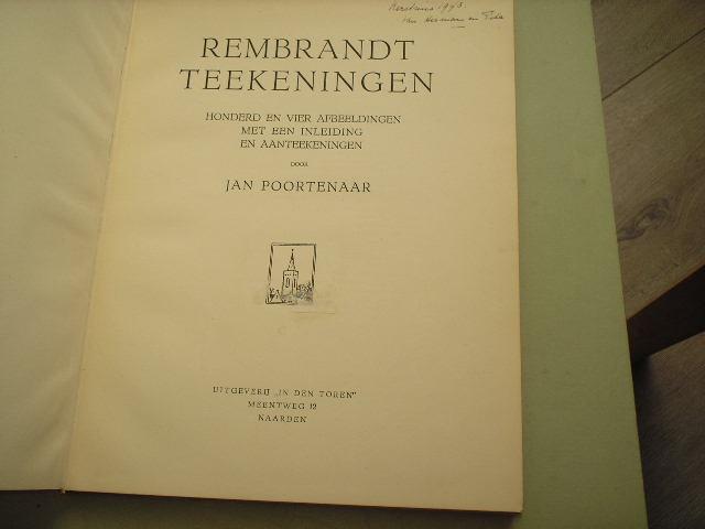Poortenaar, Jan - Rembrandt Teekeningen. 104 afbeeldingen
