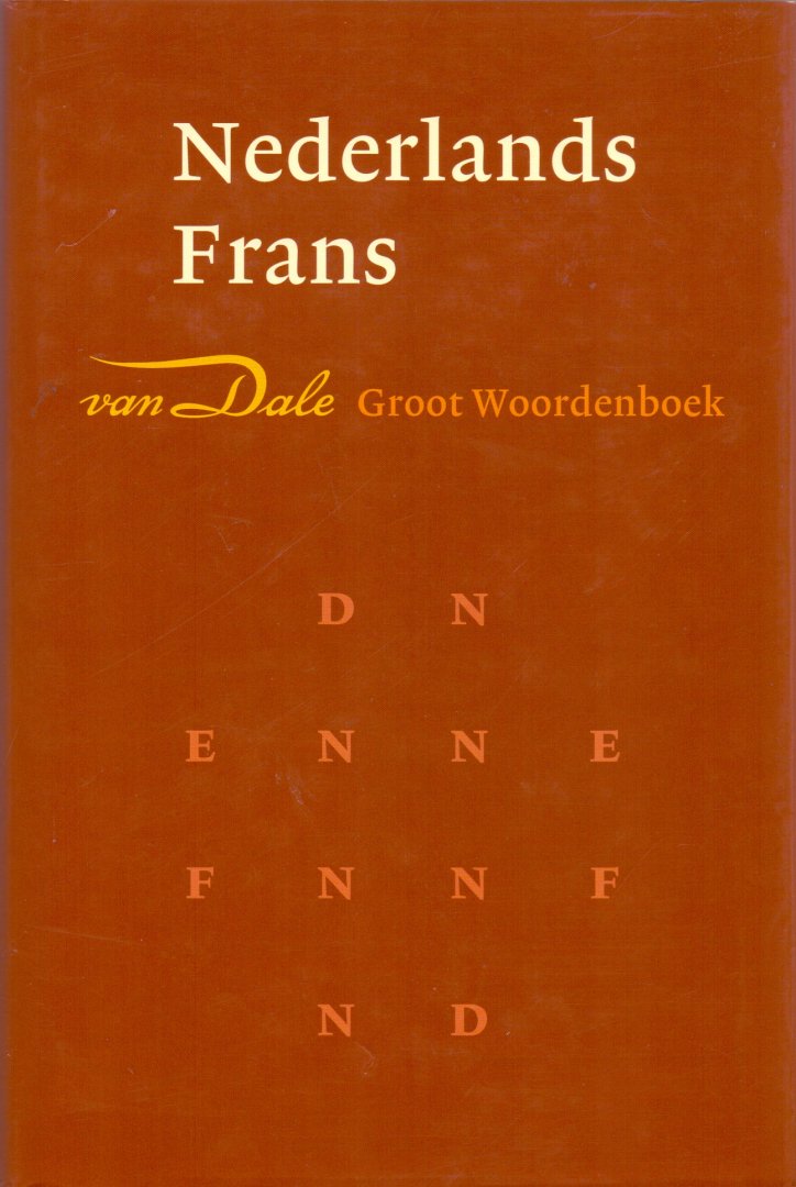 Bogaards,dr. P.(ds1207) - Van Dale groot woordenboek Nederlands-Frans/ Frans -Nederlands