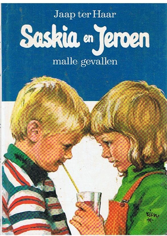 Haar, Jaap ter en Poortvliet, Rien (illustraties) - Saskia en Jeroen - Malle gevallen