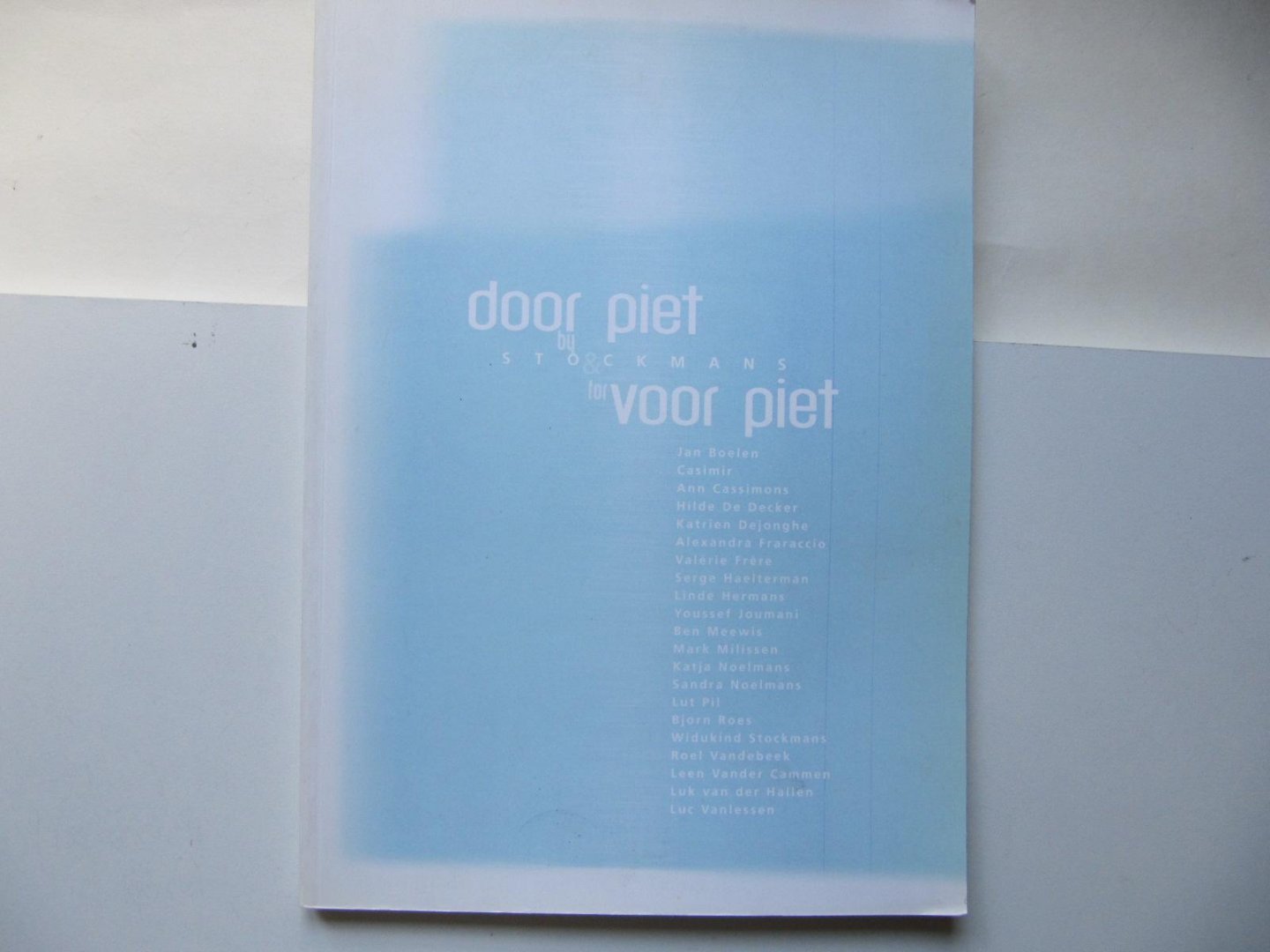 Pil, L. - Door Piet Stockmans voor Piet / druk 1