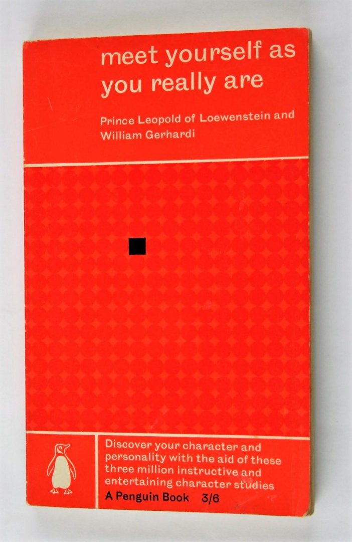 Loewenstein, Prince Leopold of - Gerhardi, William - Meet yourself as you really are (revised edition)