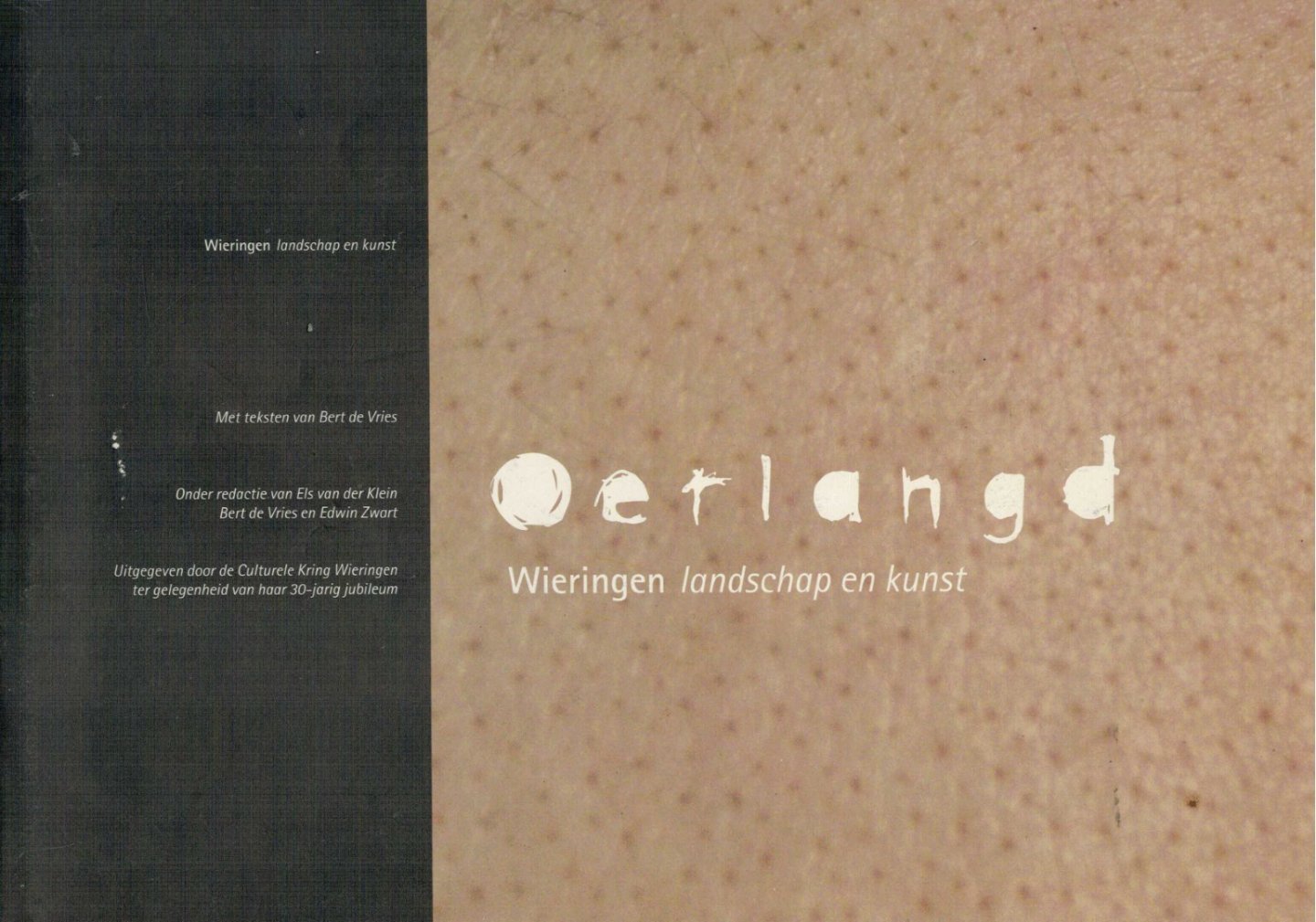 Vries Bert De - Wieringen / Oerlangd Wieringen landschap en kunst