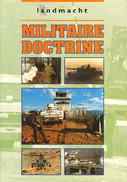 Koninklijke Landmacht - Militaire Doctrine / Landmacht, 289 pag. paperback, goede staat