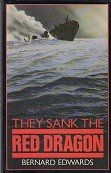 Edwards, B - They Sank the Red Dragon
