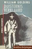 Golding, william - Duisternis verklaard