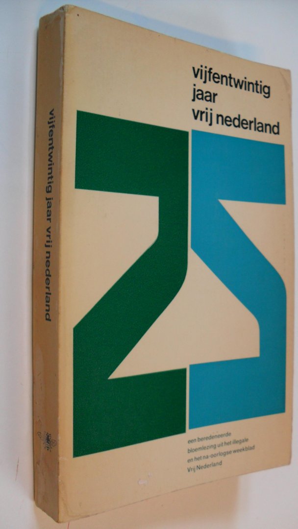 red. Weekblad V.N. - Vijfentwintig jaar Vrij Nederland