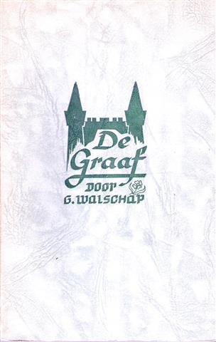 WALSCHAP Gerard - De Graaf - 1ste druk