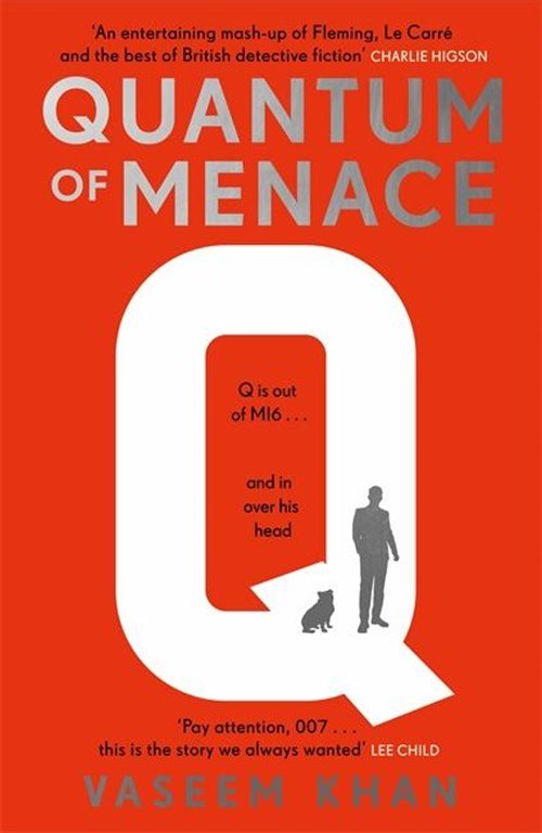 Vaseem Khan - Quantum of Menace