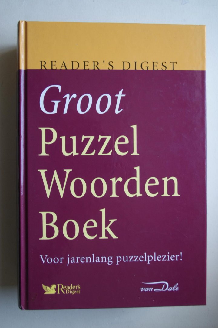  - GROOT PUZZELWOORDENBOEK (PUZZEL WOORDEN BOEK) voor jarenlang puzzelplezier Samengesteld door VAN DALE LEXICOGRAFIE