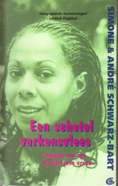 Schwarz-Bart, Simone & André - Een schotel varkensvlees (la mulâtresse Solitude, un plat de porc aux bananes vertes)
