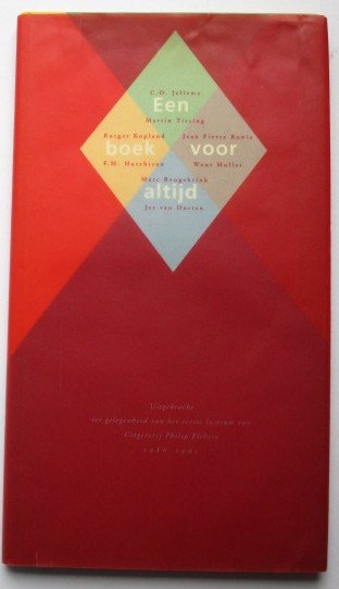 C.O. Jellema, Marten Tissing, Rutger Kopland e.a. - Een boek voor altijd (Lente/Zomer/Herfst/Winter)