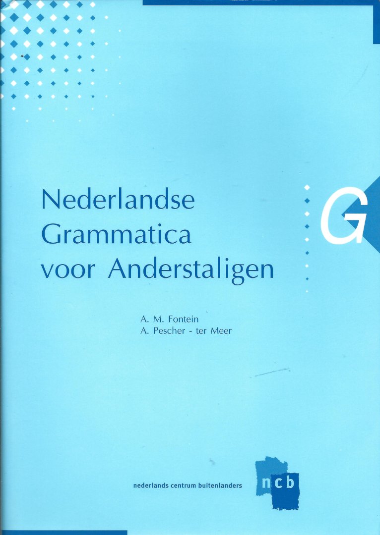 A. Pescher-Ter Meer - Nederlandse grammatica voor anderstaligen