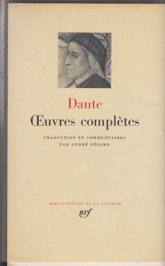 Dante - Oeuvres complètes.
