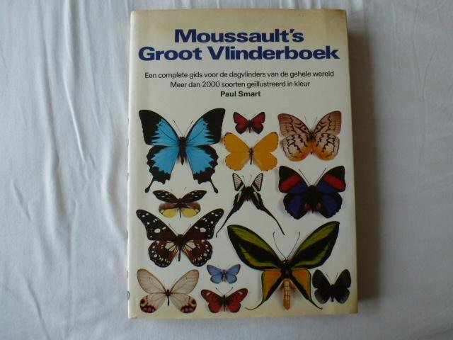paul smart - moussault s groot vlinderboek
