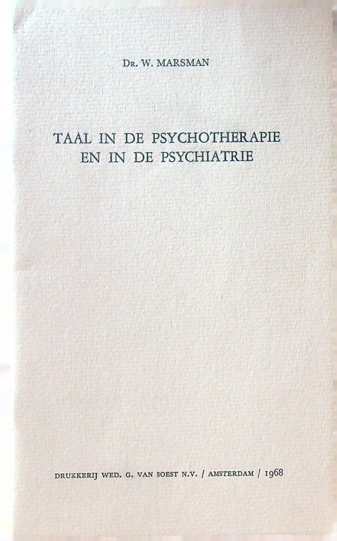 Marsman - Taal in de psychotherapie en in de psychiatrie