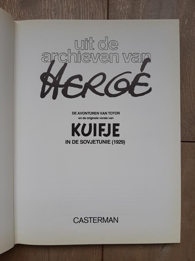 Hergé - Uit de archieven van Hergé. De avonturen van Totor en de originele versie van Kuifje in de Sovjetunie (1929)