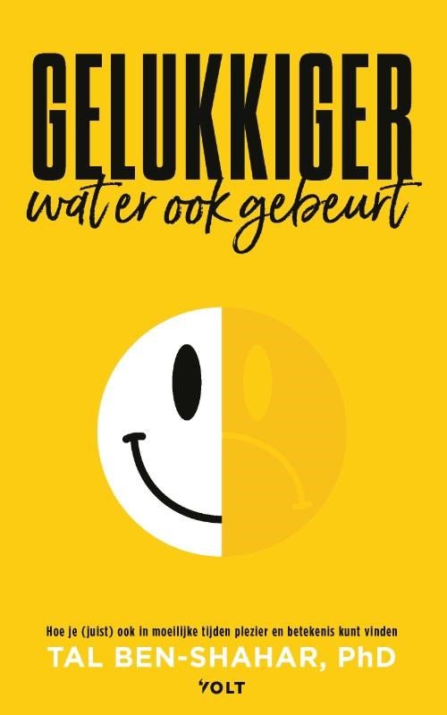 Tal Ben-Shahar - Gelukkiger, wat er ook gebeurt