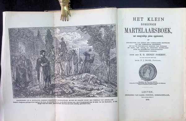 Henry Formby  vertaling door P. J. Maes - Het Klein Romeinsch Martelaarsboek met menigvuldige platen opgeluisterd