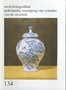 redactie - Mededelingenblad Nederlandsche vereniging van vrienden van de ceramiek 134