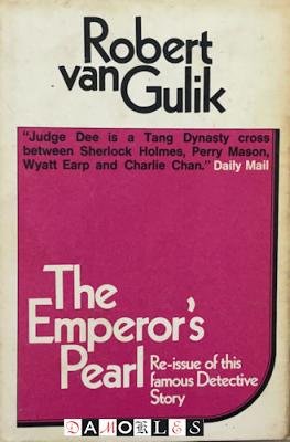 Robert van Gulik - The Emperor's Pearl