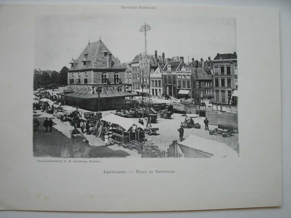 antique print (prent) - Leeuwarden. Waag en nieuwstad.