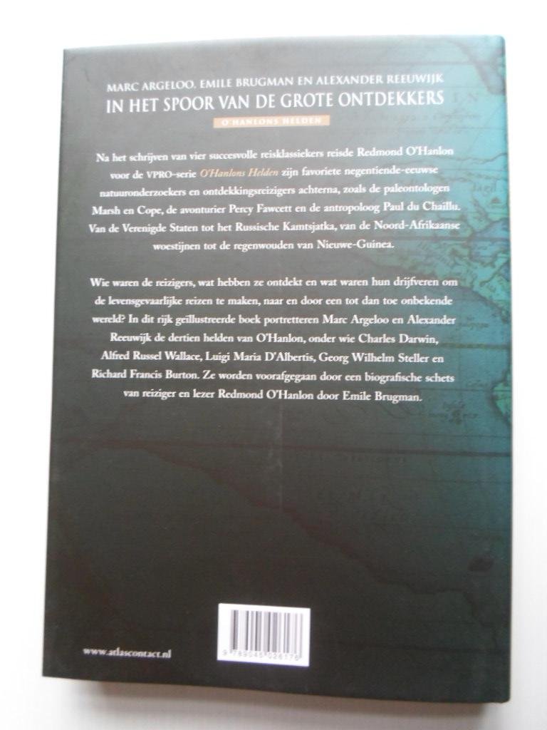 Argeloo, Marc & Emile Brugman & Alexander Reeuwijk - In het spoor van de groete ontdekkers, O’Hanlons Helden