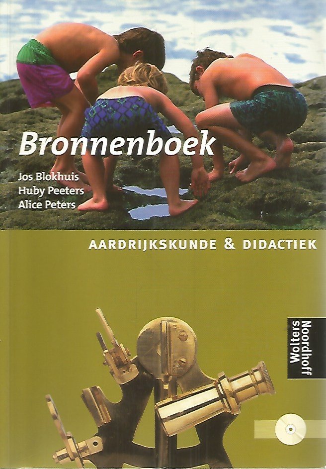 Blokhuis, Jos, Peters, A.M. - Aardrijkskunde & Didactiek Bronnenboek