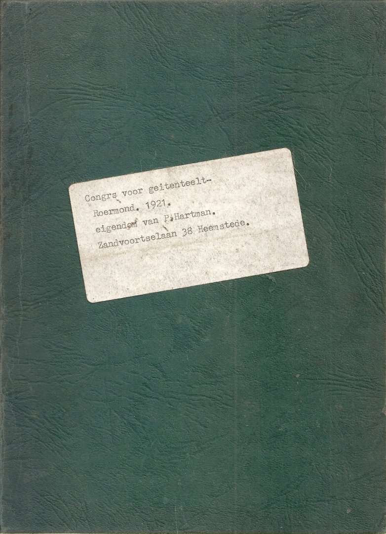 NN. - Congres voor geitenteelt. Roermond. 1921.