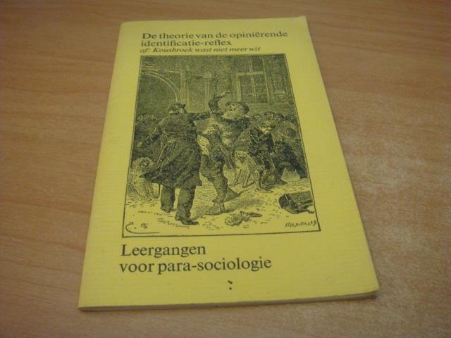 Kooiman, D.A - De theorie van de opiniërende identificatie-reflex of: Kousbroek wast niet meer wit.
